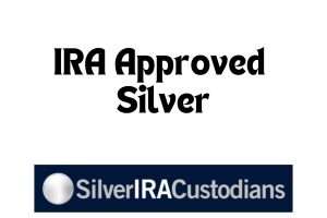 IRA Approved Silver